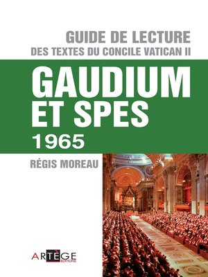 cover image of Guide de Lecture du concile Vatican II, Gaudium et spes